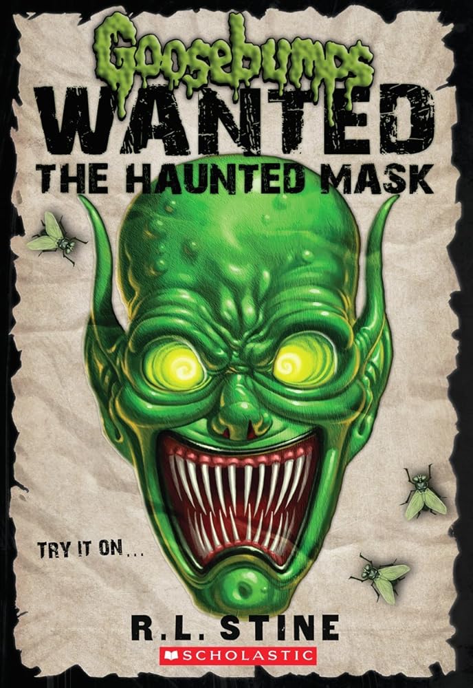 The Haunted Mask (Goosebumps Most Wanted) RL Stine