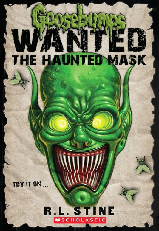 The Haunted Mask (Goosebumps Most Wanted) RL Stine