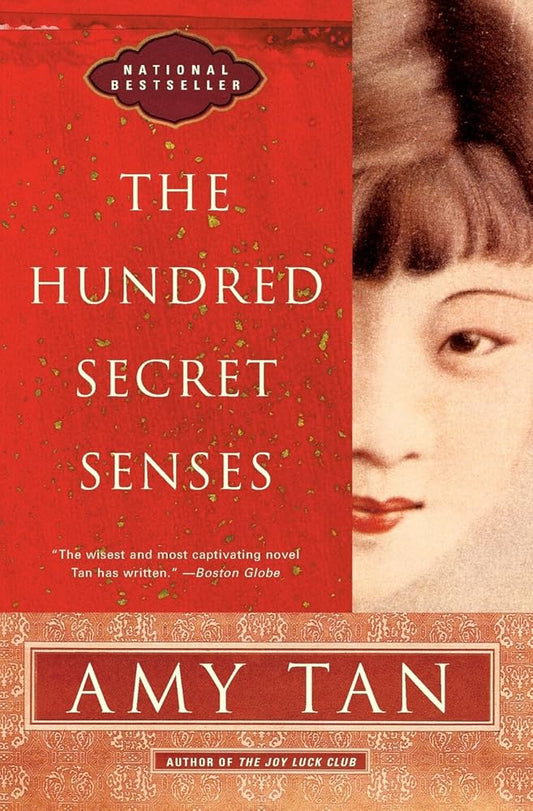 The Hundred Secret Senses by Amy Tan