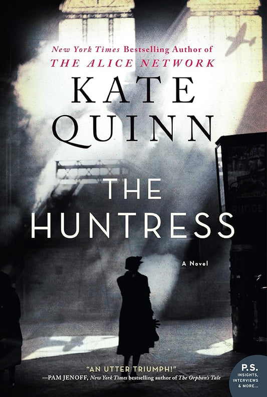 The Huntress: A Novel by Kate Quinn