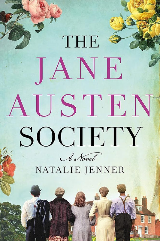 The Jane Austen Society by Natalie Jenner
