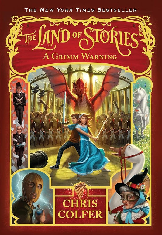 The Land of Stories: A Grimm Warning (The Land of Stories, 3) by Chris Colfer
