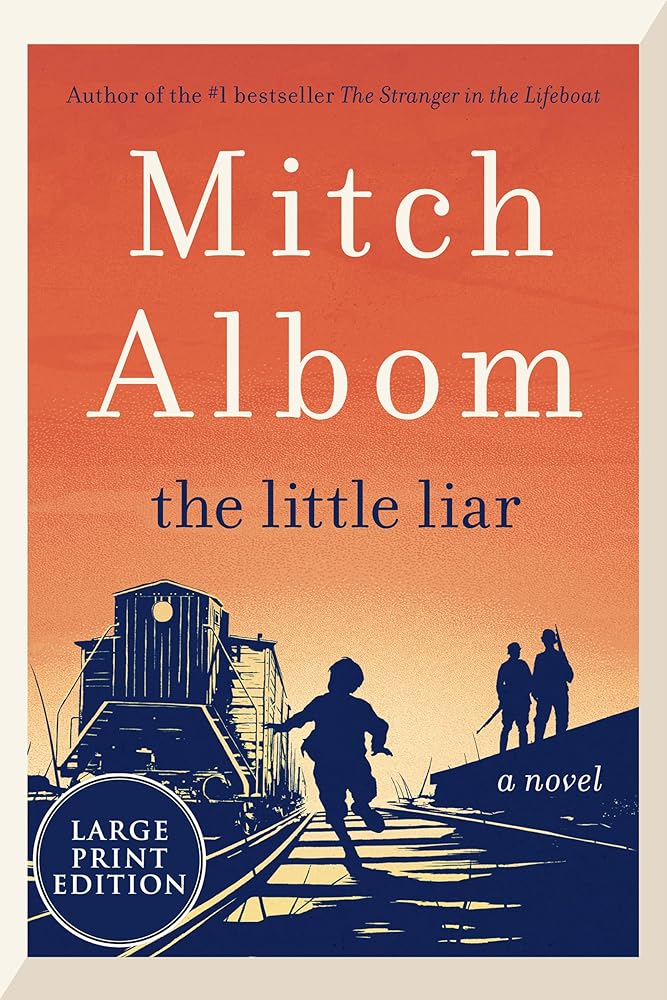 The Little Liar: A Novel by Mitch Albon