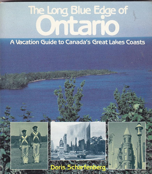 The Long Blue Edge of Ontario by Doris Scharfenberg