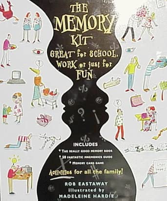 The Memory Kit: Great for School, Work or Just for Fun by Rob Eastaway
