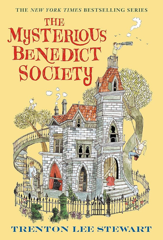 The Mysterious Benedict Society (The Mysterious Benedict Society, 1) by Trenton Lee Stewart