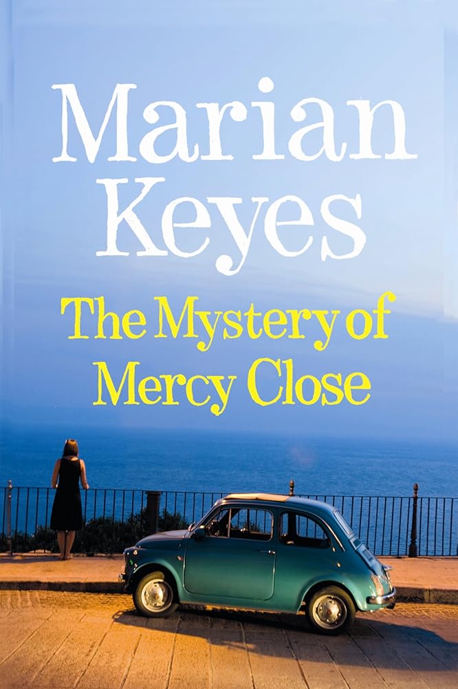 The Mystery of Mercy Close by Marian Keyes