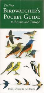 The New Birdwatcher's Pocket Guide to Britain and Europe by Peter Hayman and Rob Hume