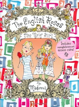The New Girl (The English Roses #3) by Madonna