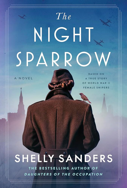 The Night Sparrow by Shelly Sanders