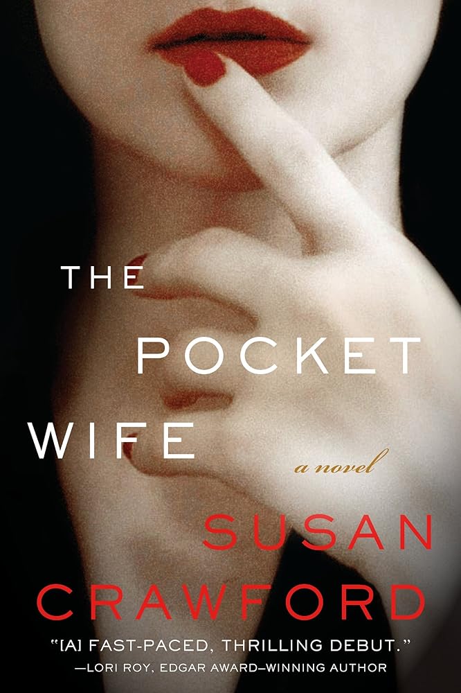 The Pocket Wife: A Novel by Susan Crawford
