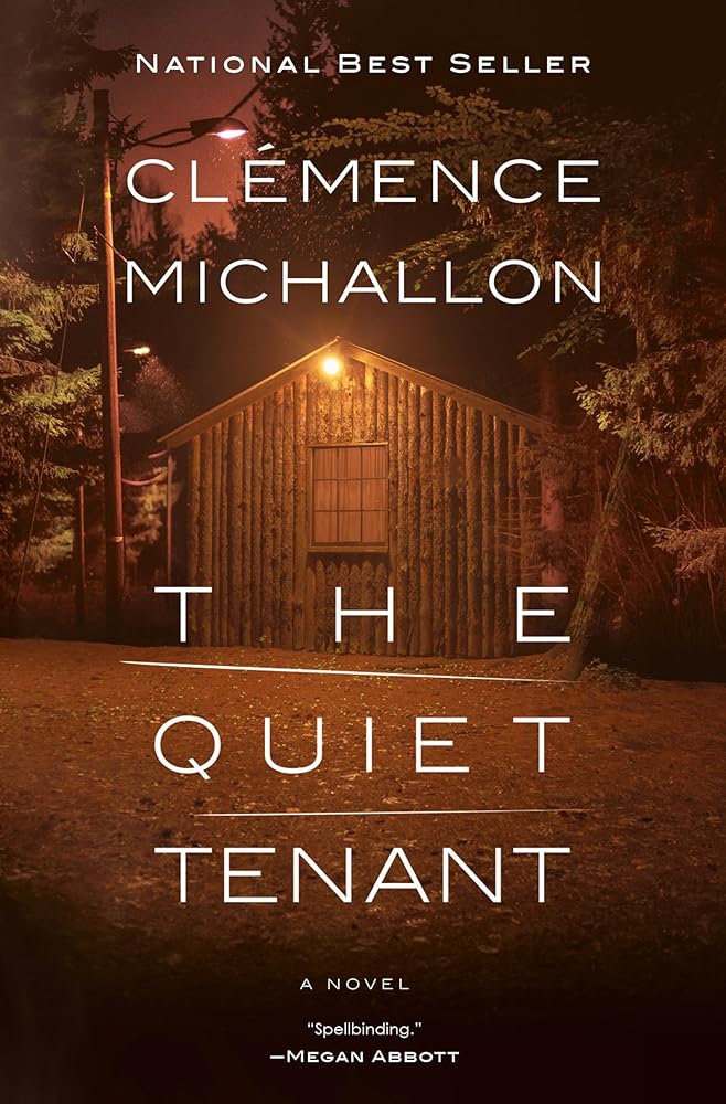 The Quiet Tenant by Clemence Michallon