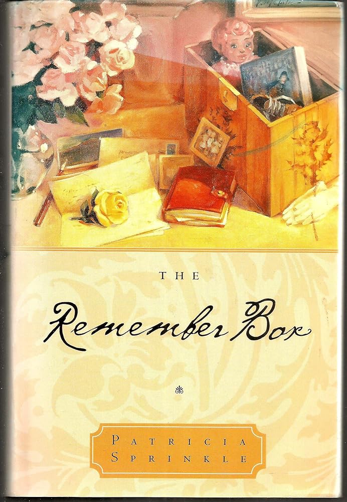 The Remember Box (Job's Corner Chronicles #1) by Patricia Sprinkle