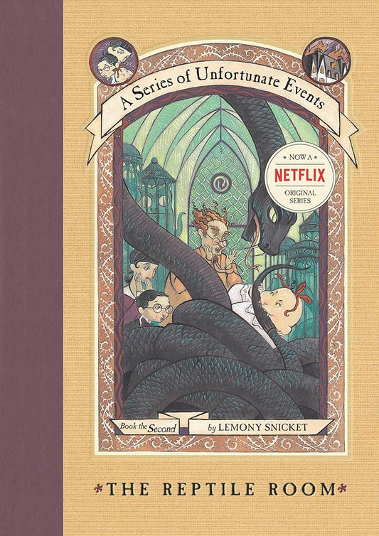 The Reptile Room (A Series of Unfortunate Events #2) by Lemony Snicket