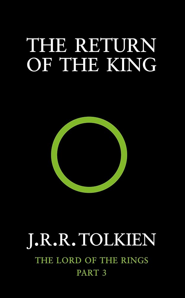 The Return of the King (Lord of the Rings, Part 3) by JRR Tolkien