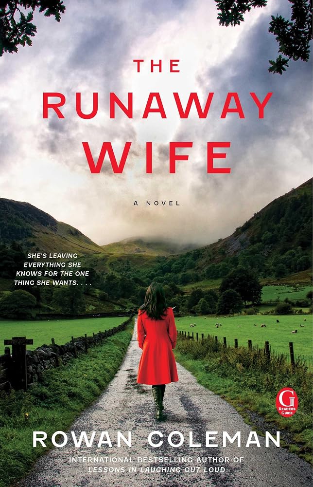 The Runaway Wife: A Book Club Recommendation! by Rowan Coleman