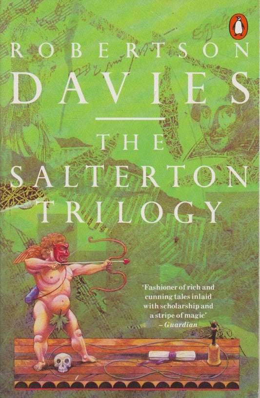 The Salterton Trilogy by Robertson Davies