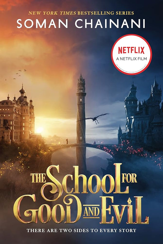 The School for Good and Evil by Soman Chainani