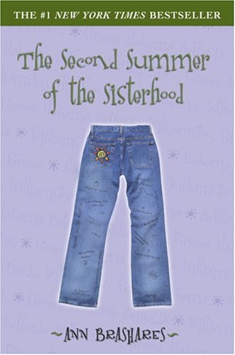 The Second Summer of the Sisterhood (Sisterhood of Traveling Pants, Book 2) by Ann Brashares