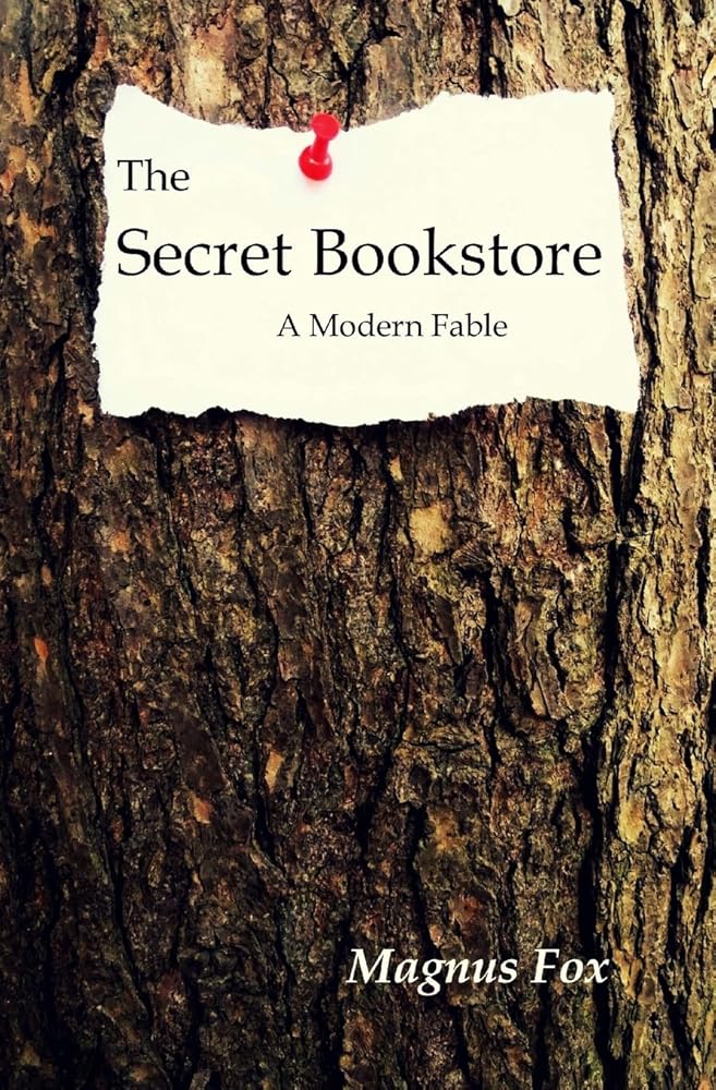 The Secret Bookstore by Magnus Fox