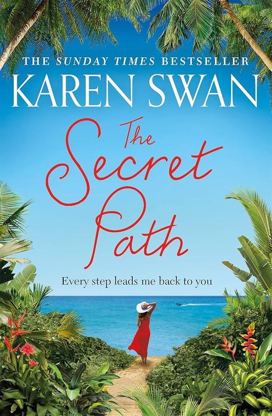 The Secret Path by Karen Swan