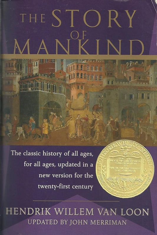 The Story of Mankind by Hendrik Willem Van Loon