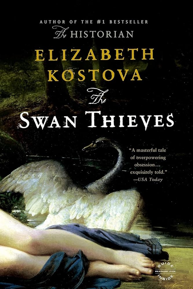 The Swan Thieves by Elizabeth Kostova