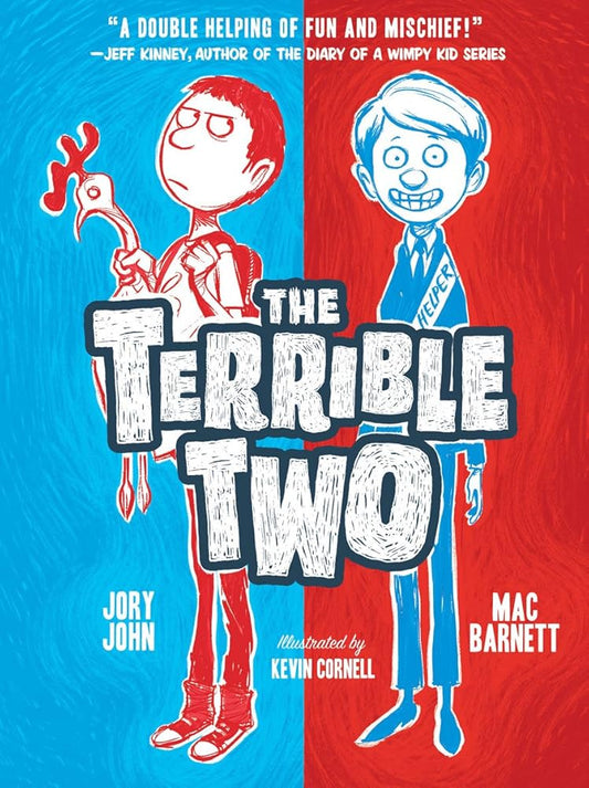 The Terrible Two (The Terrible Two #1) by Jory John and Mac Barnett