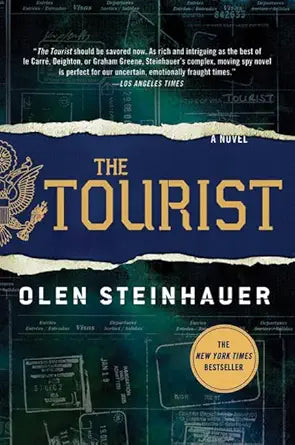 The Tourist (Milo Weaver) by Olen Steinhauer