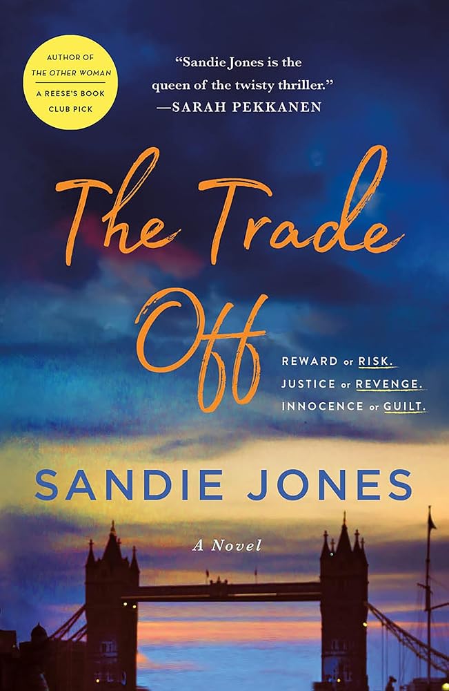 The Trade Off by Sandie Jones