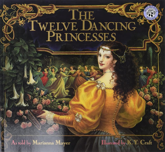 The Twelve Dancing Princesses by Marianna Mayer