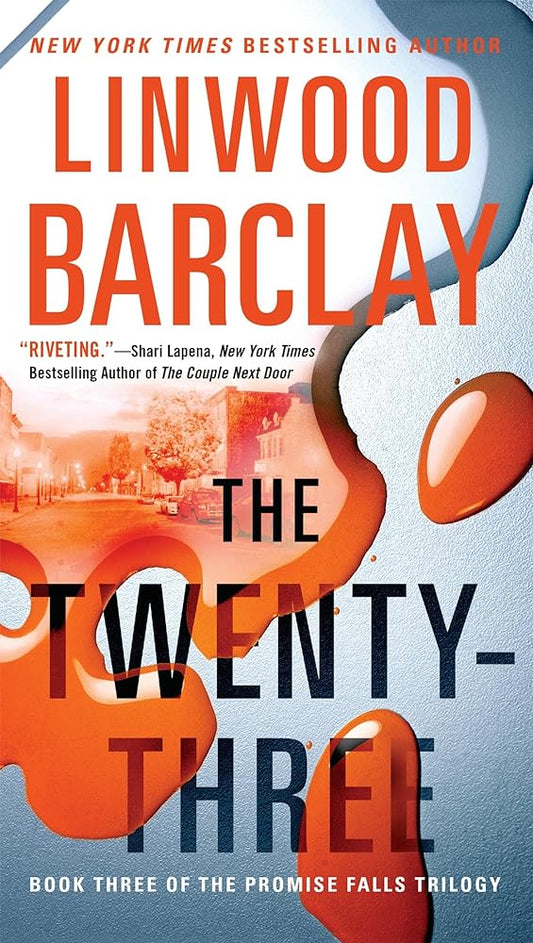 The Twenty-Three (Promise Falls #3) by Linwood Barclay
