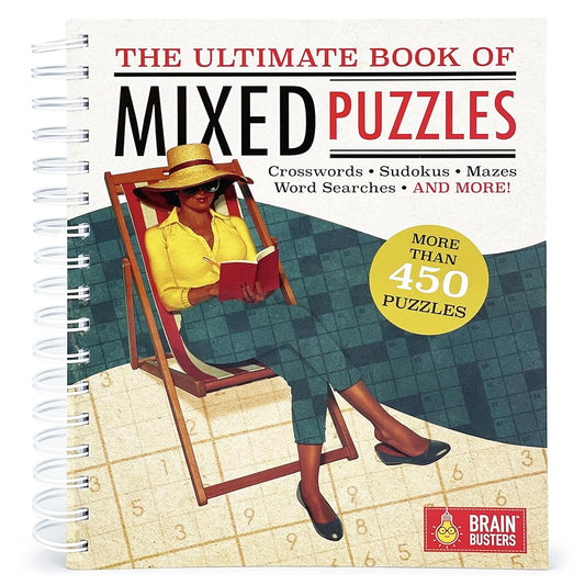 The Ultimate Book of Mixed Puzzles: More than 450 Puzzles for Adults Including Word Searches, Crosswords, Sudoku, Mazes and More! (Part of the Brain Busters Puzzle Collection) 