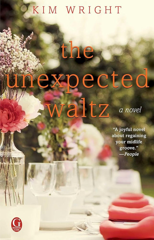 The Unexpected Waltz by Kim Wright