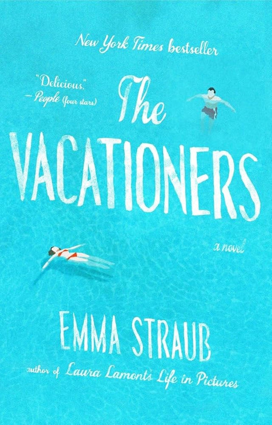 The Vacationers by Emma Straub