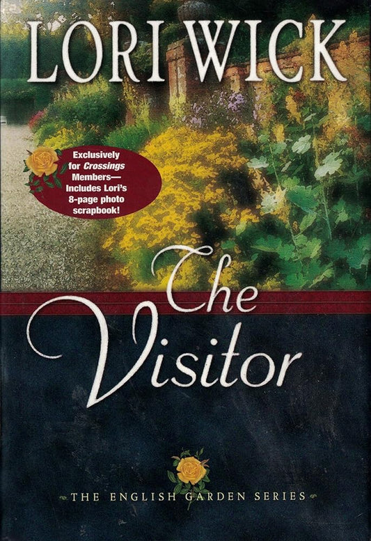 The Visitor (The English Garden #3) by Lori Wick