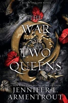 The War of Two Queens [WAR OF 2 QUEENS] by Jennifer L Armentrout