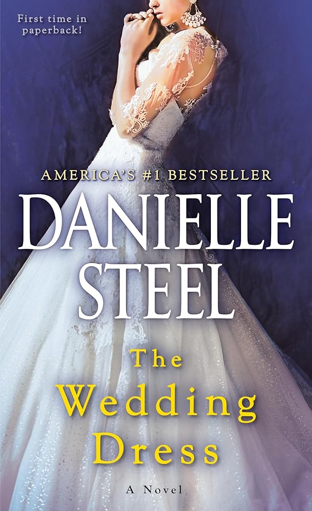 The Wedding Dress by Danielle Steel