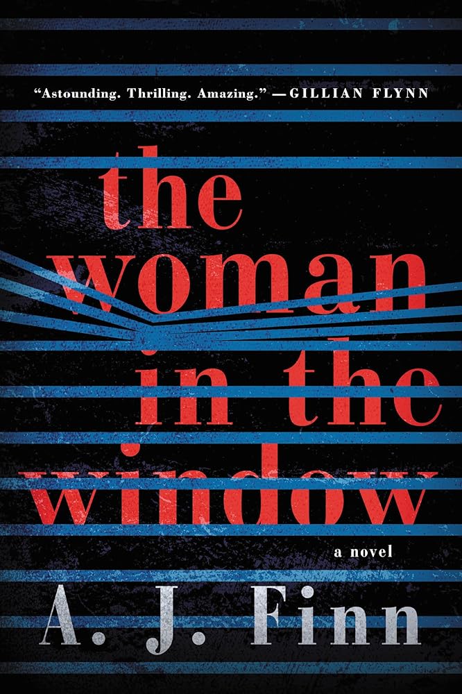 The Woman in the Window by A.J. Finn