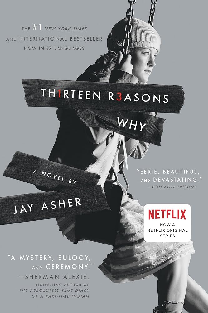 Thirteen Reasons Why by Jay Asher