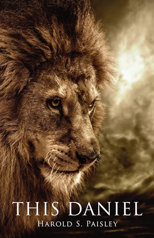 This Daniel by Harold S Paisley