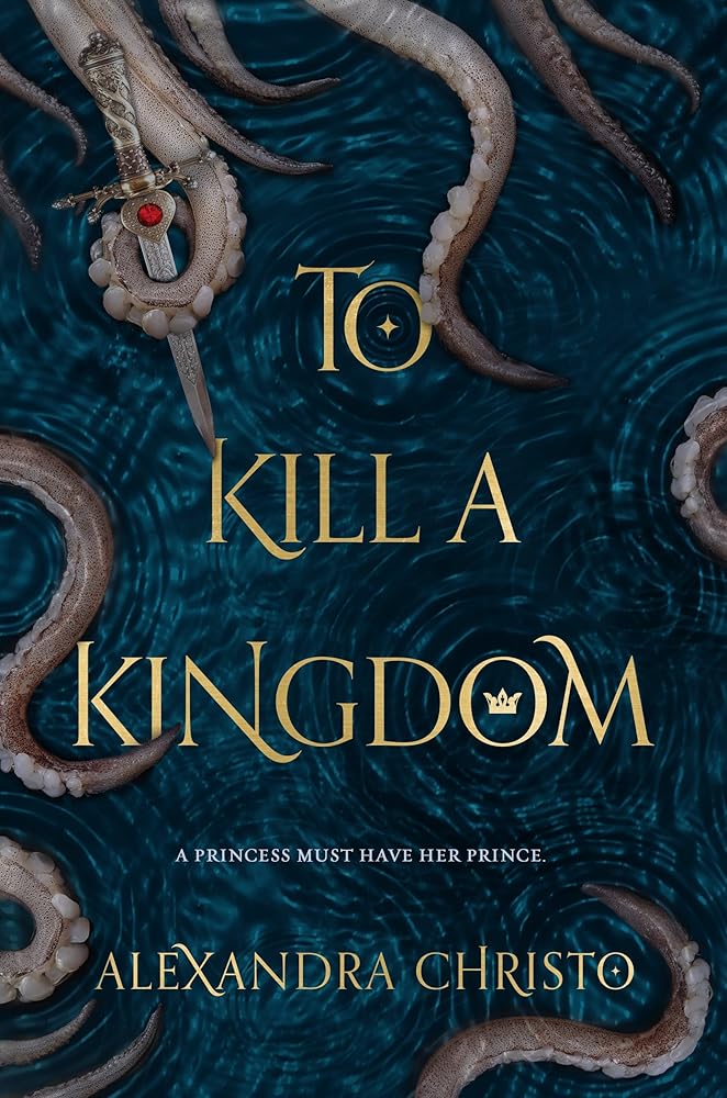 To Kill a Kingdom (Hundred Kingdoms #1) by Alexandra Christo