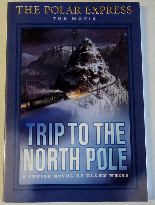 Trip To The North Pole by Ellen Weiss