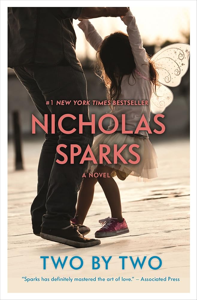 Two by Two by Nicholas Sparks