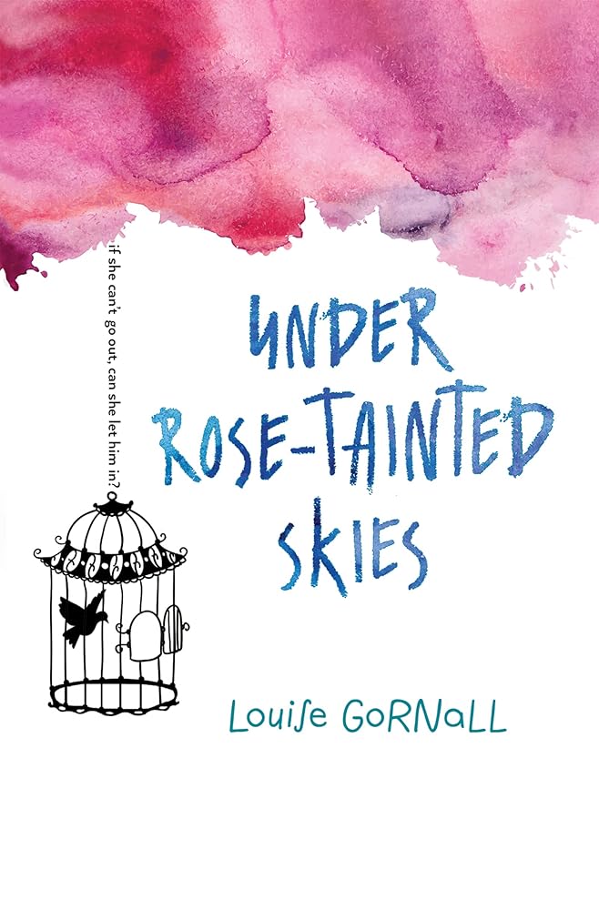 Under Rose-Tainted Skies by Luise Gornall