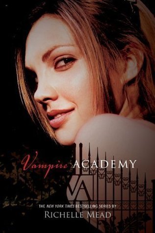 Vampire Academys  (Vampire Academy #1) by Richelle Mead