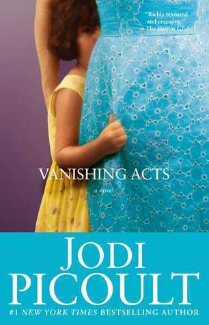 Vanishing Acts: A Novel by Jodi Picoult