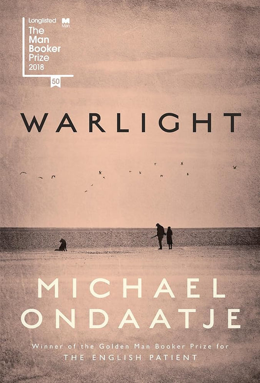 Warlight by Michael Ondaatje