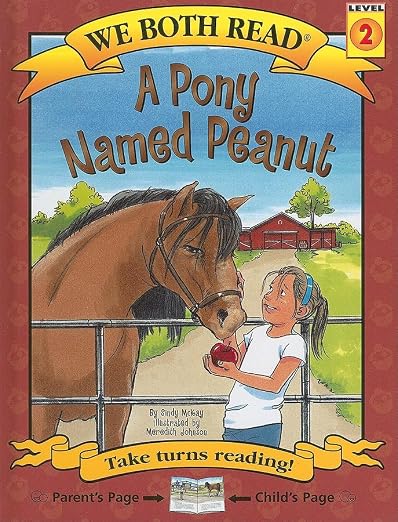 We Both Read - A Pony Named Peanut by Sindy McKay