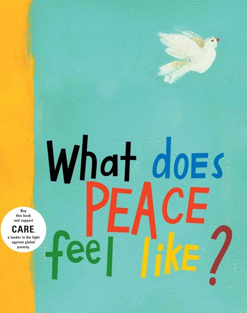 What Does Peace Feel Like? by Simon & Schuster